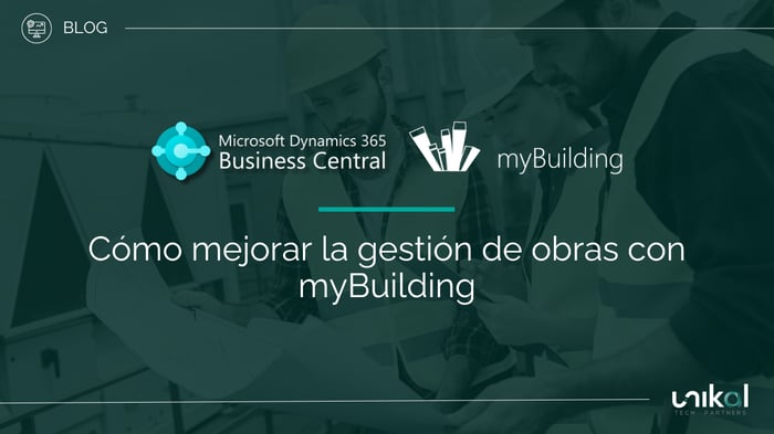 IMG RRSS - BLOG - BMS - myBuilding - Cómo mejorar la gestión de obras con myBuilding