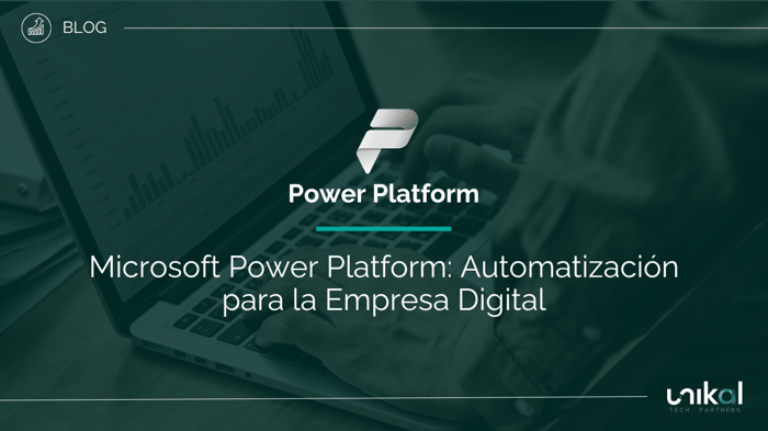 IMG RRSS - BLOG - Unikal - Power Platform