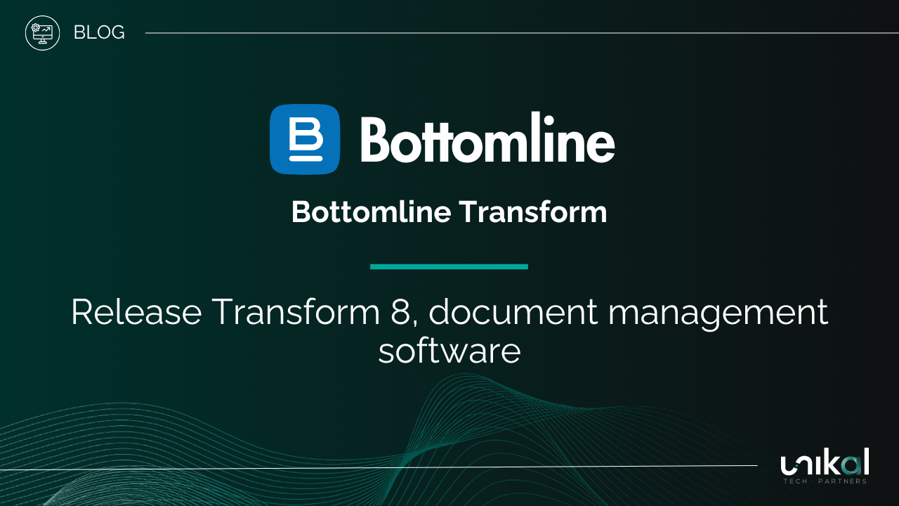 Bottomline Transform Software de gestión documental - Release de Transform 8